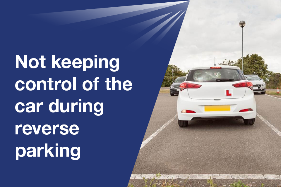 Not keeping control of the car during reverse parking